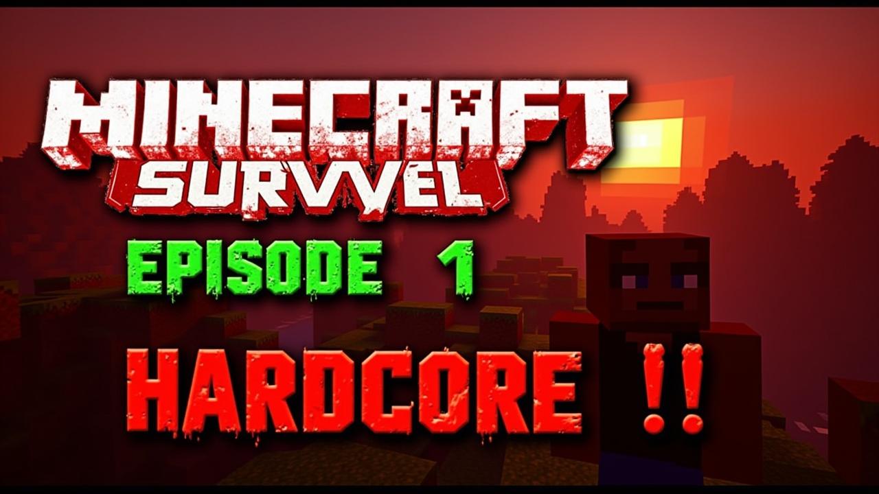 survie-minecraft-episode-1-en-hardcore-qnw12zce2w