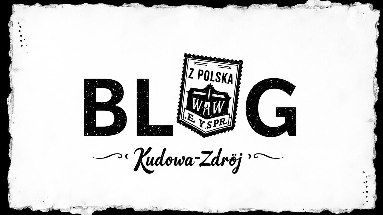blog-z-polska-kudowa-zdoj-vvyvbbym6e